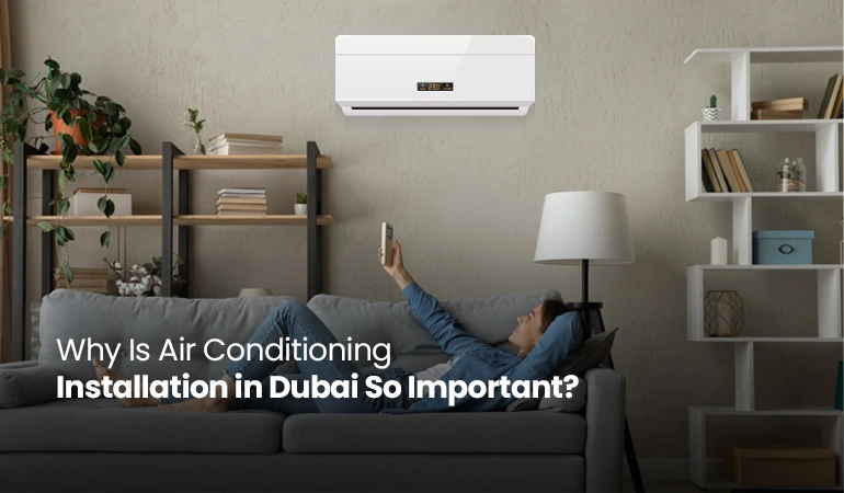 Air Conditioning Installation in Dubai